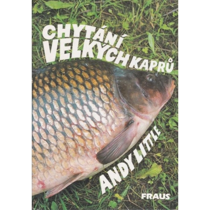 Chytání velkých kaprů