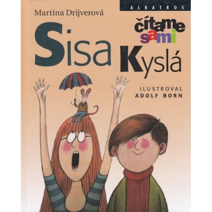 Sisa Kyslá (čítame sami)