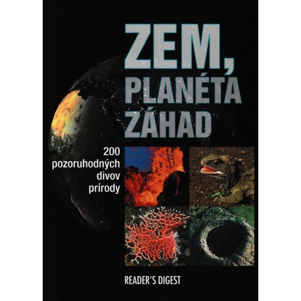 Zem, planéta záhad