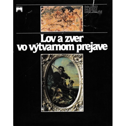 Lov a zver vo výtvarnom prejave