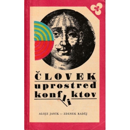 Človek uprostred konfliktov