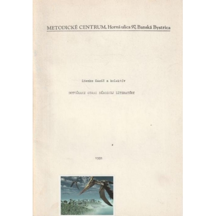 Dotvárame obraz národnej literatúry