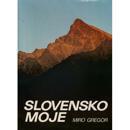 Slovensko moje