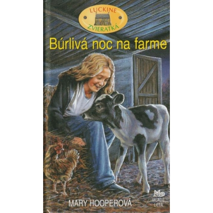 Lucinkine zvieratká 6: Búrlivá noc na farme