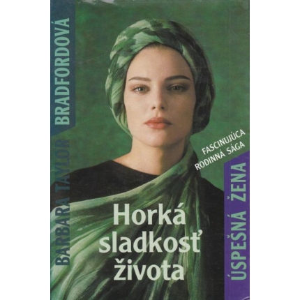 Úspešná žena 2. - Horká sladkosť života