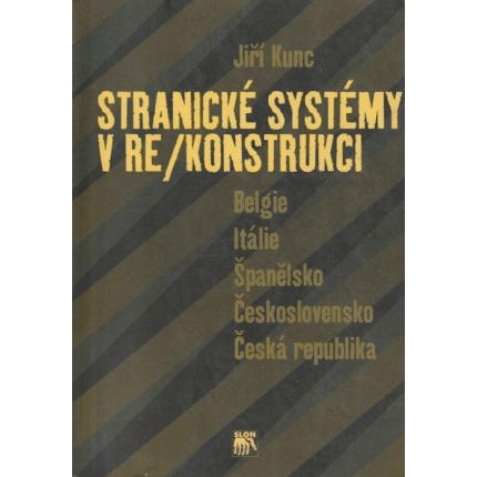 Stranické systémy v re/konstrukci