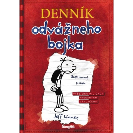 Denník odvážneho bojka (Ilustrovaný príbeh o tom, ako sa stať hrdinom)