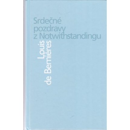 Srdečné pozdravy z Notwithstandingu