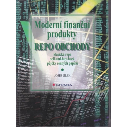 Moderní finanční produkty – repo obchody