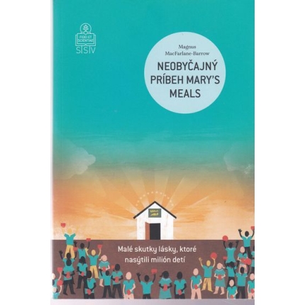 Neobyčajný príbeh Mary´s meals