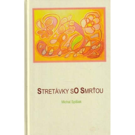 Stretávky so smrťou