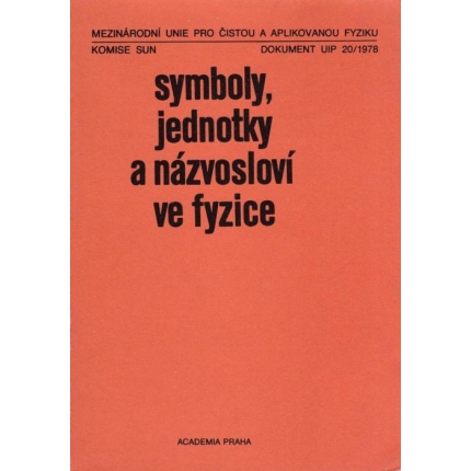 Symboly, jednotky a názvosloví ve fyzice (Dokument UIP 20/1978)