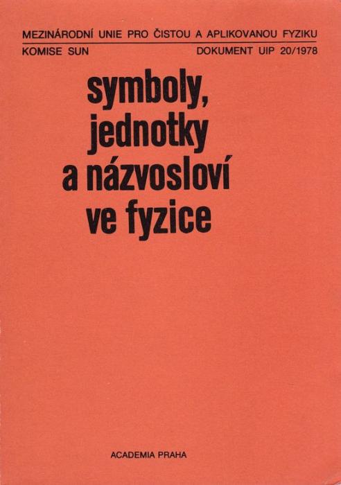 90664 Symboly, jednotky a názvosloví ve fyzice (Dokument UIP 20/1978) – Obrázok 1