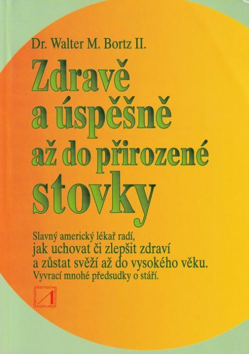 90665 Zdravě a úspěšně až do přirozené stovky – Obrázok 1