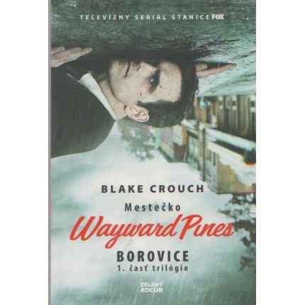 Mestečko Wayward Pines 1 + 2 + 3