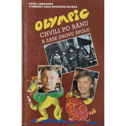 Olympic chvíli po ránu a zase znovu spolu