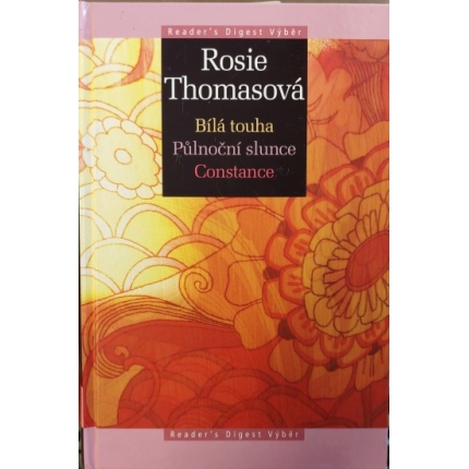 Bílá touha / Pulnocni slunce / Constance