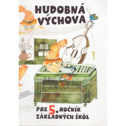 Hudobná výchova pre 5. ročník základných škôl