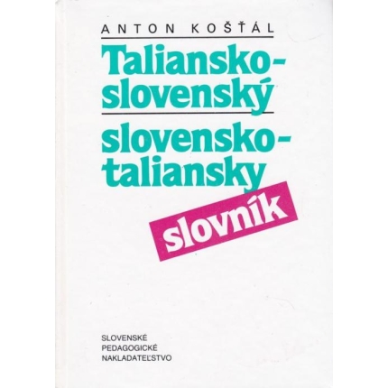 Taliansko - slovenský a slovensko - taliansky slovník