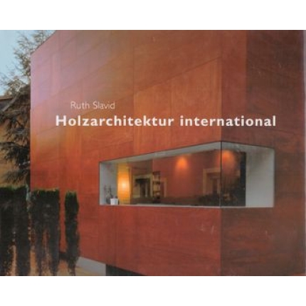 Holzarchitektur international