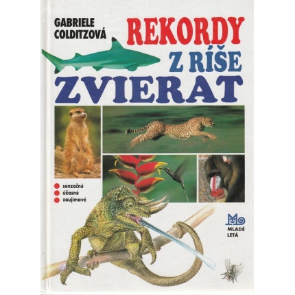 Rekordy z ríše zvierat (senzačné - úžasné - zaujímavé)