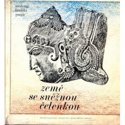 Země za sněžnou čelenkou (Moderní hindská poezie)