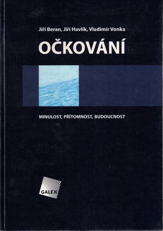 92416 Očkování (Minulost, přítomnost, budoucnost) – Obrázok 1