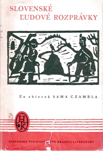 92610 Slovenské ľudové rozprávky (Zo zbierok Sama Czambla) – Obrázok 1