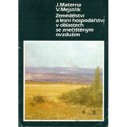 Zemědělství a lesní hospodářství v oblastech se znečištěným ovzduším