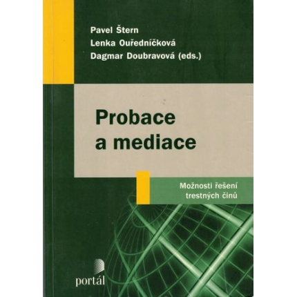 Probace a mediace (Možnosti řešení trestných činů)