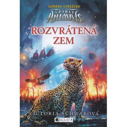 Spirit Animals 2: Rozvrátená zem