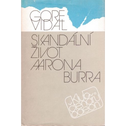 Skandální život Aarona Burra