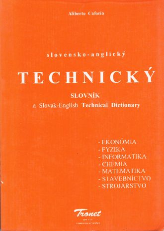 93300 Slovensko - anglický technický slovník (ekonómia, fyzika, informatika, chémia, matematika, stavebníctvo, strojárstvo) – Obrázok 1