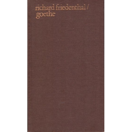 Goethe (Jeho život a doba)