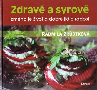 93420 Zdravě a syrově (Změna je život a dobré jídlo radost) – Obrázok 1