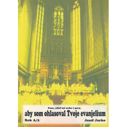 Pane, očisť mi srdce i pery, aby som ohlasoval Tvoje evanjelium II. časť