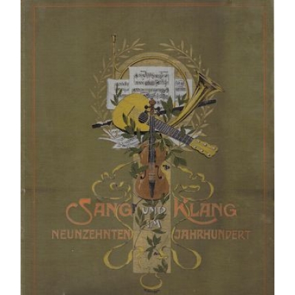 Sang und Klang im XIX. Jahrhundert