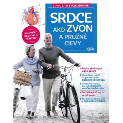 Staraj sa o svoje zdravie!: Srdce ako zvon a pružné cievy
