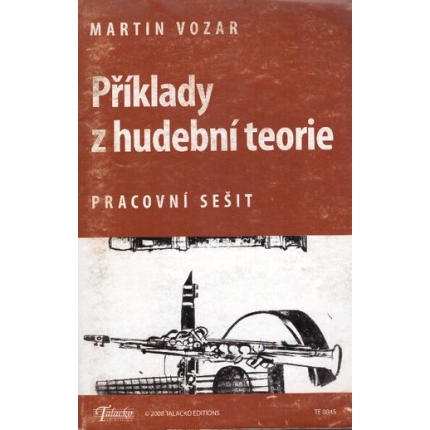 Příklady z hudební teorie (pracovní sešit)