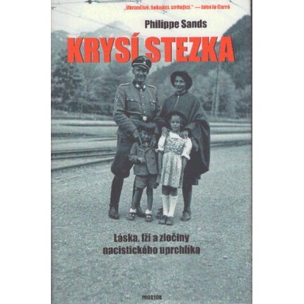 Krysí stezka (Láska, lži a zločiny nacistického uprchlíka)