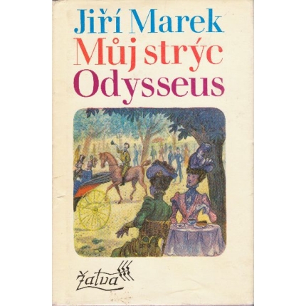 Můj strýc Odysseus