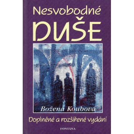 Nesvobodné duše
