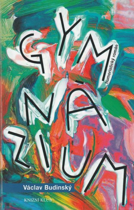 9427 Gymnázium (Humoristický román) – Obrázok 1