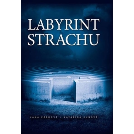 Labyrint strachu