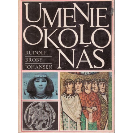 Umenie okolo nás