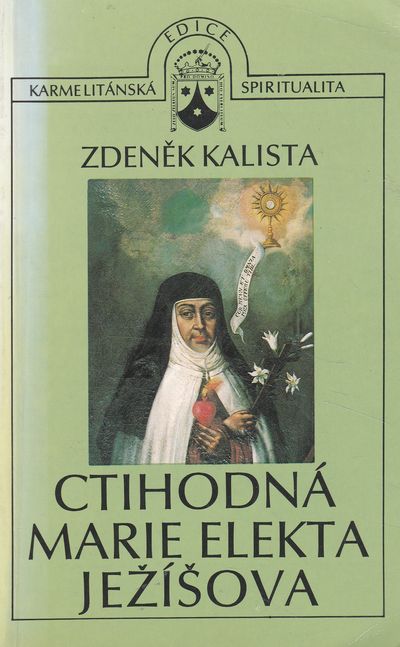 ctihodna Ctihodná Marie Elekta Ježíšova – Obrázok 1