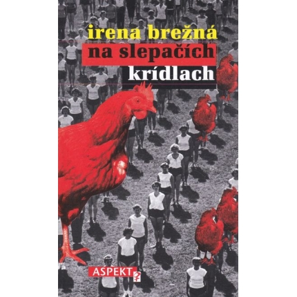 Na slepačích krídlach