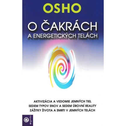 o cakrach a energetickych telach osho