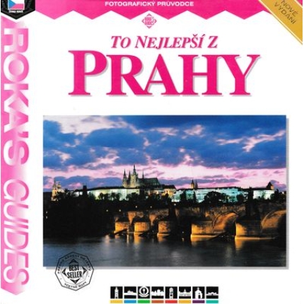 To nejlepší z Prahy - fotografický průvodce