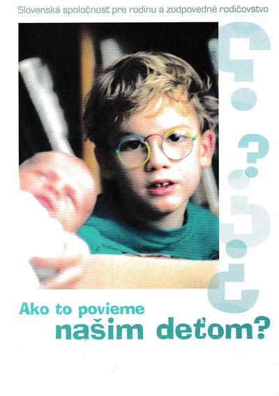 ako Ako to povieme našim deťom? (Príručka pre rodičov) – Obrázok 1